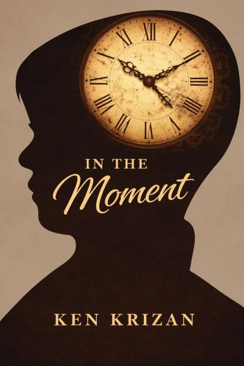 In the Moment by Ken Krizan book cover